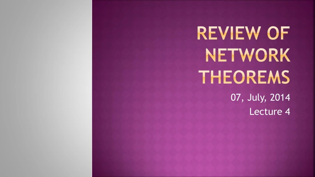 review of network theorems