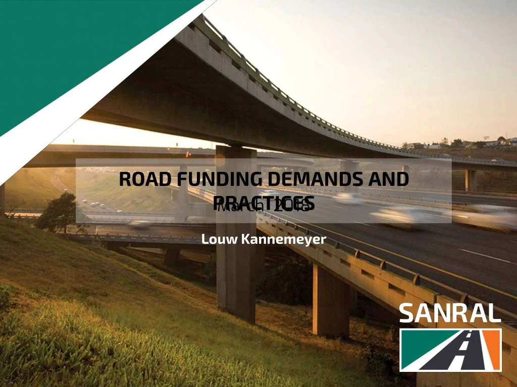 road funding demands and practices