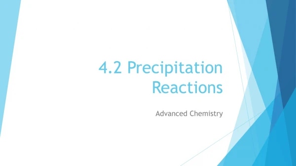4.2 Precipitation Reactions