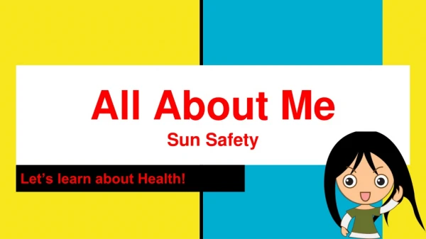 All About Me Sun Safety