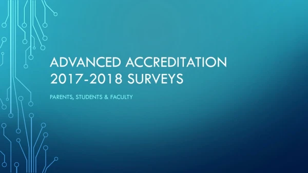 AdvancEd Accreditation 2017-2018 Surveys