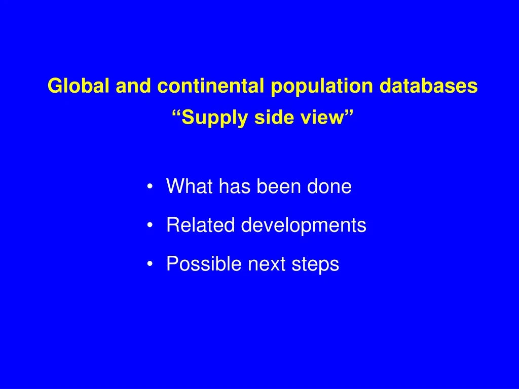 global and continental population databases