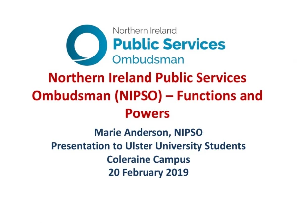 Northern Ireland Public Services Ombudsman (NIPSO) – Functions and Powers