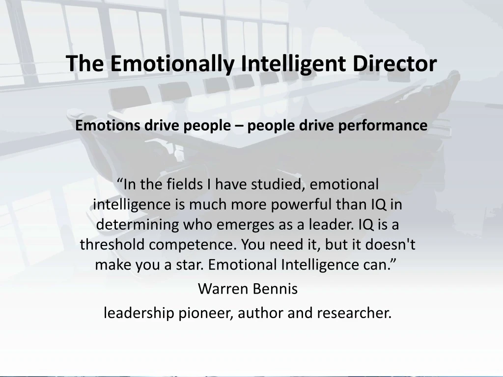 the emotionally intelligent director emotions drive people people drive performance