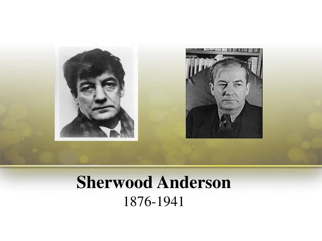sherwood anderson 1876 1941