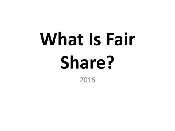 What Is Fair Share?