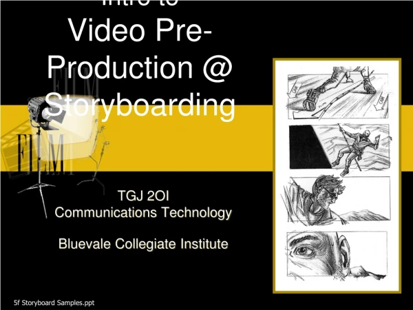 Intro to Video Pre-Production @ Storyboarding