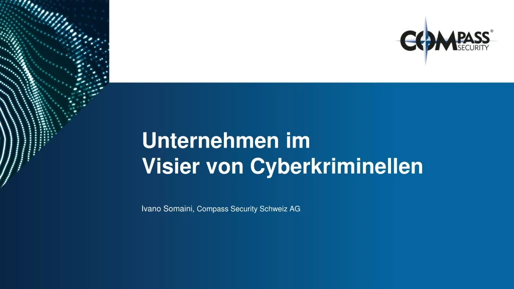 unternehmen im visier von cyberkriminellen