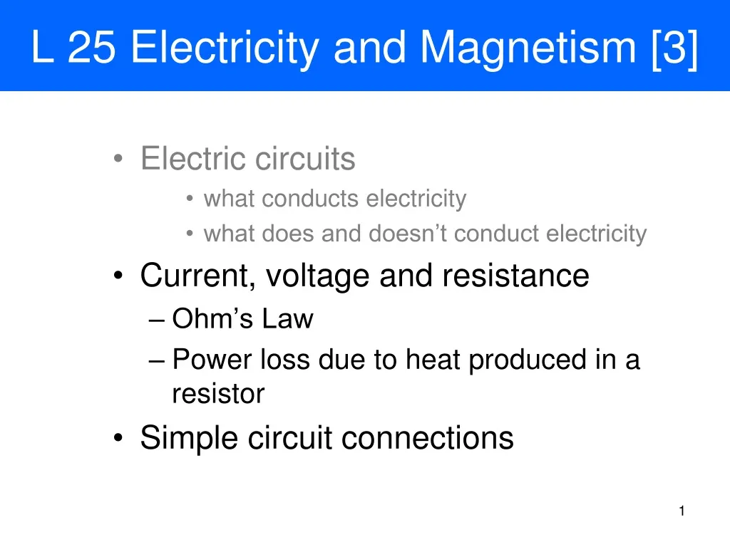 l 25 electricity and magnetism 3