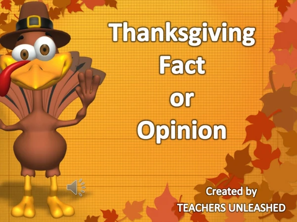 Thanksgiving Fact or Opinion