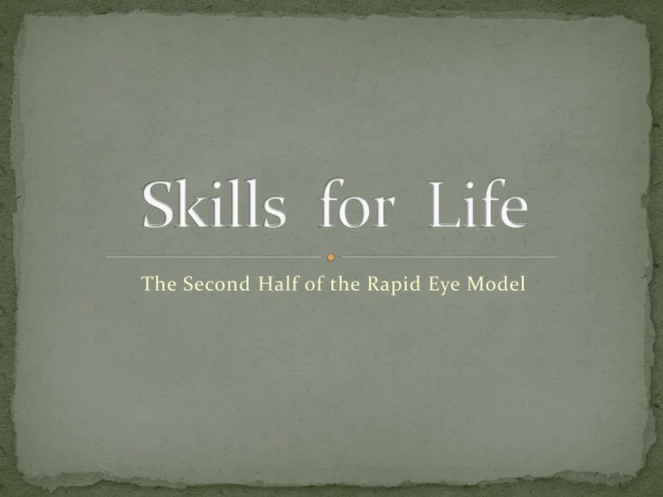 Skills for Life