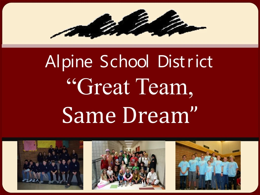 alpine school district great team same dream