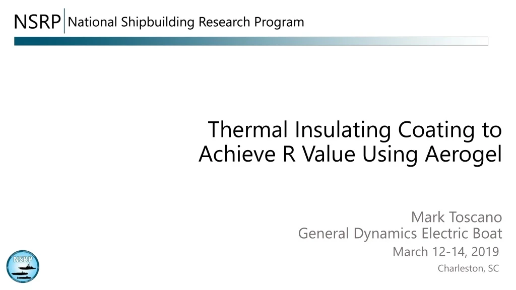 thermal insulating coating to achieve r value using aerogel