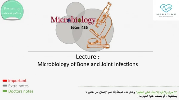 Lecture : Microbiology of Bone and Joint Infections