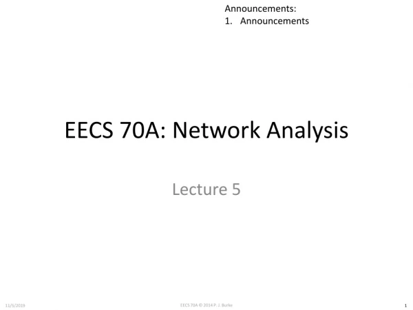 EECS 70A: Network Analysis