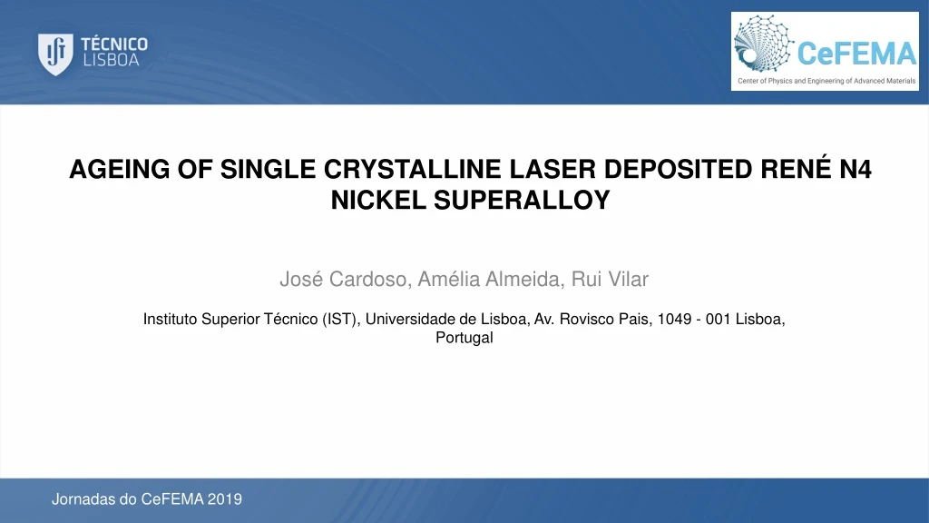 ageing of single crystalline laser deposited ren n4 nickel superalloy