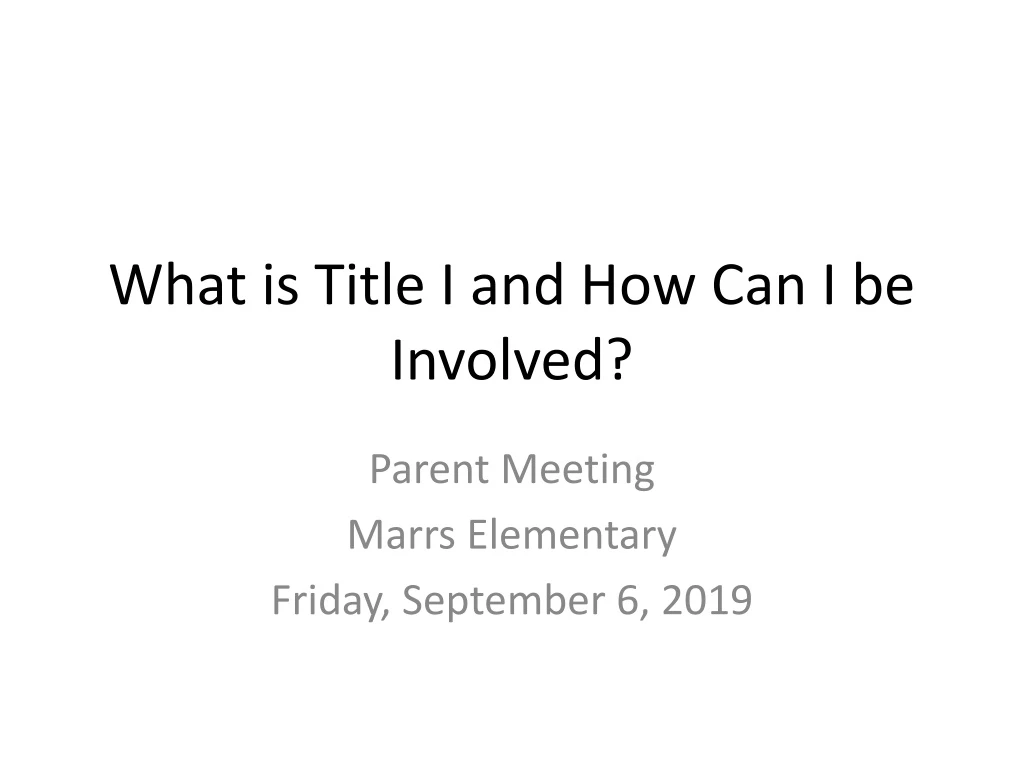 what is title i and how can i be involved