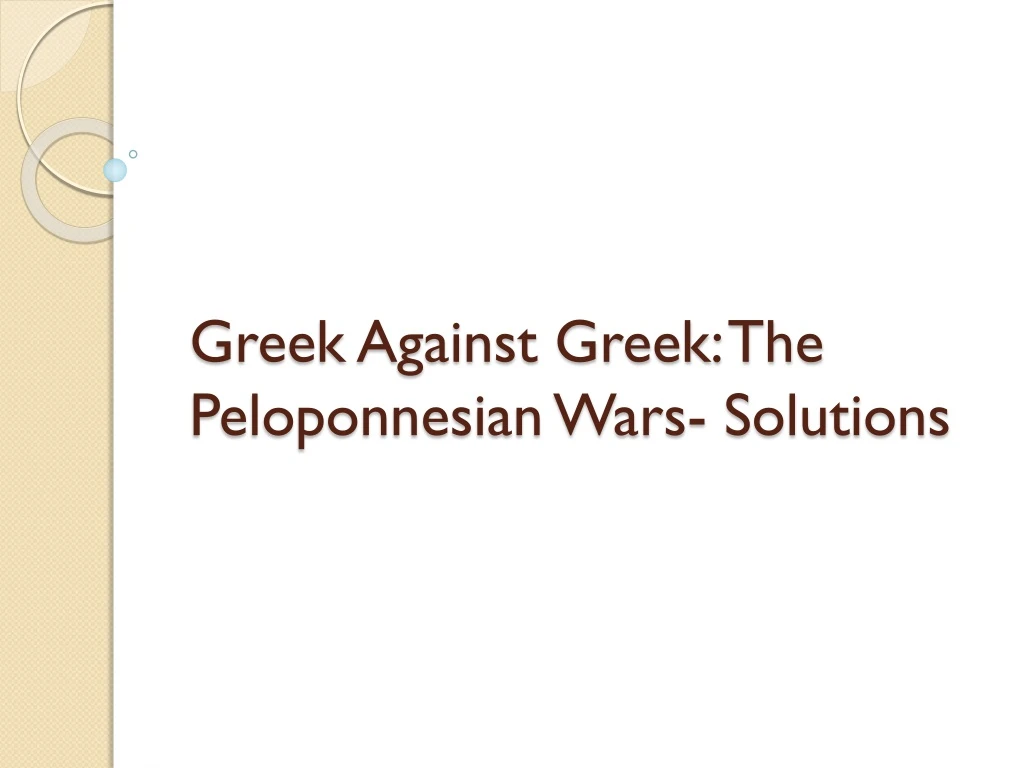 greek against greek the peloponnesian wars solutions