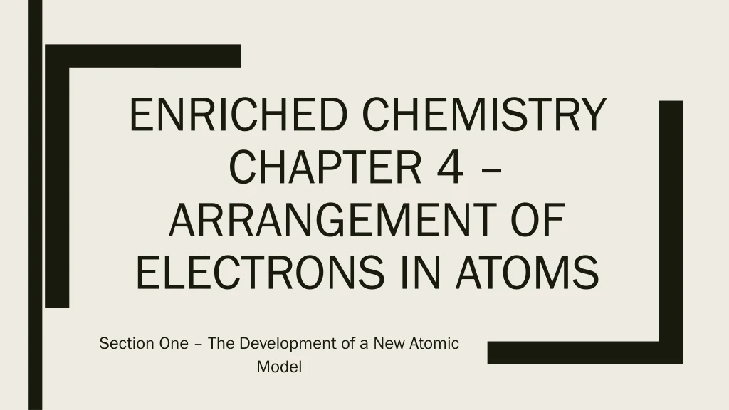 enriched chemistry chapter 4 arrangement of electrons in atoms