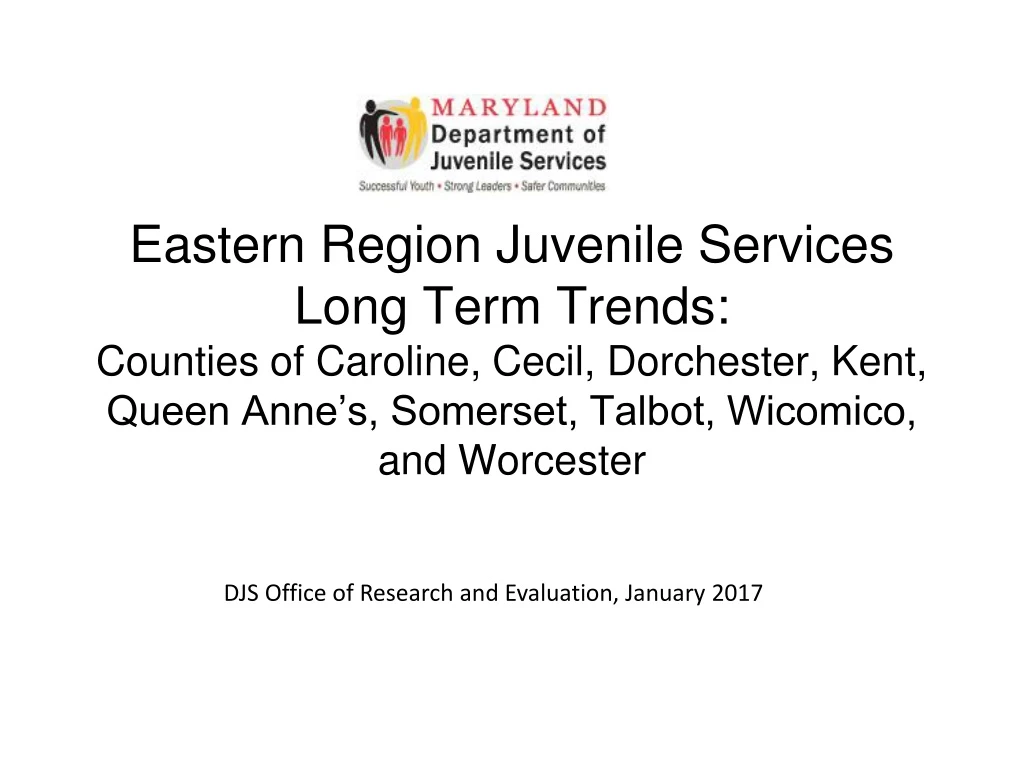 eastern region juvenile services long term trends
