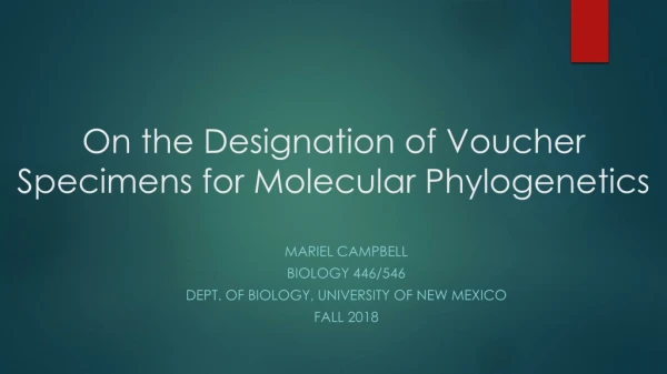 On the Designation of Voucher Specimens for Molecular Phylogenetics