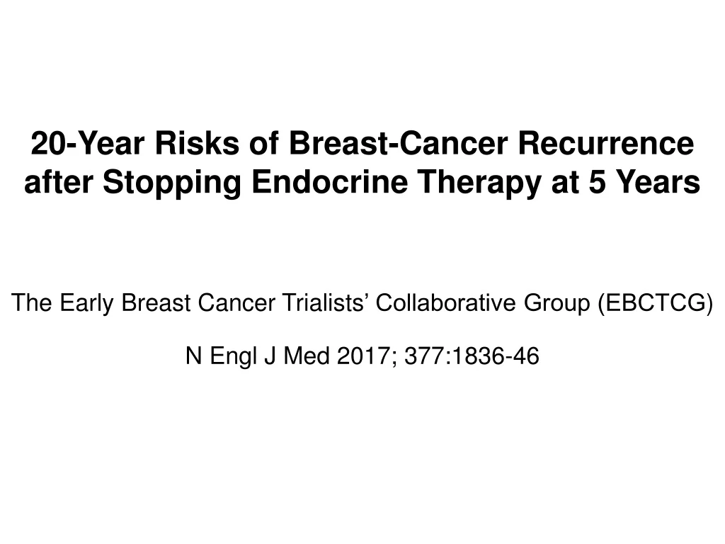 20 year risks of breast cancer recurrence after