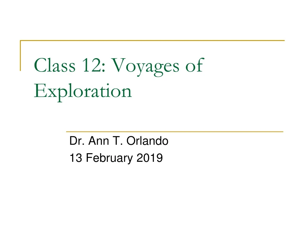class 12 voyages of exploration