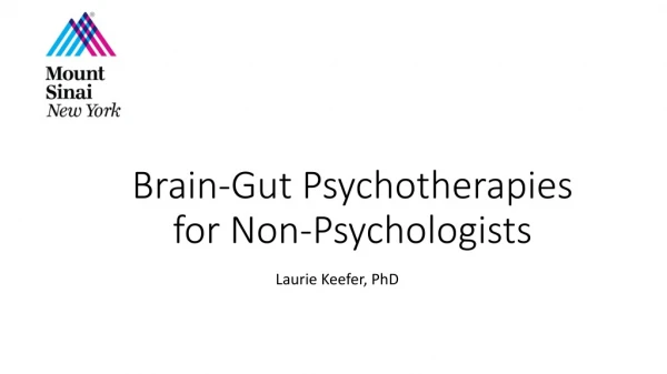 Brain-Gut Psychotherapies for Non-Psychologists