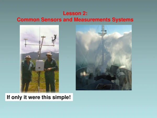 Lesson 2: Common Sensors and Measurements Systems