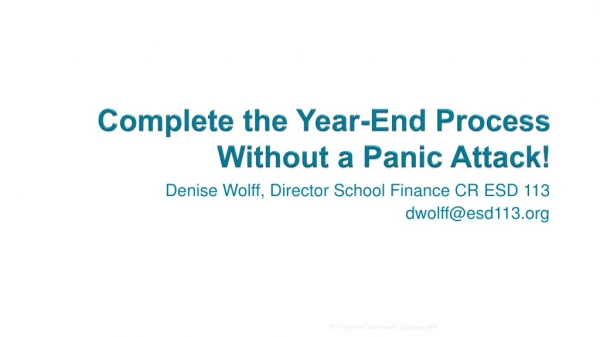 Complete the Year-End Process Without a Panic Attack!