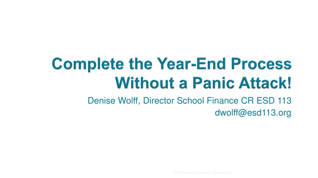 complete the year end process without a panic attack