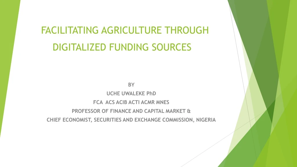 facilitating agriculture through digitalized funding sources