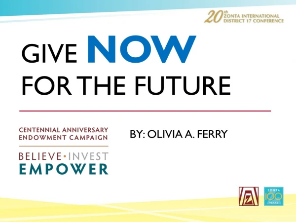 GIVE NOW FOR THE FUTURE