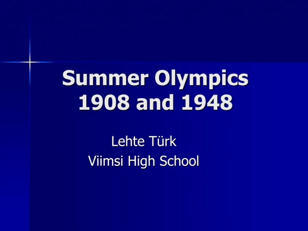 Summer Olympics 1908 and 1948