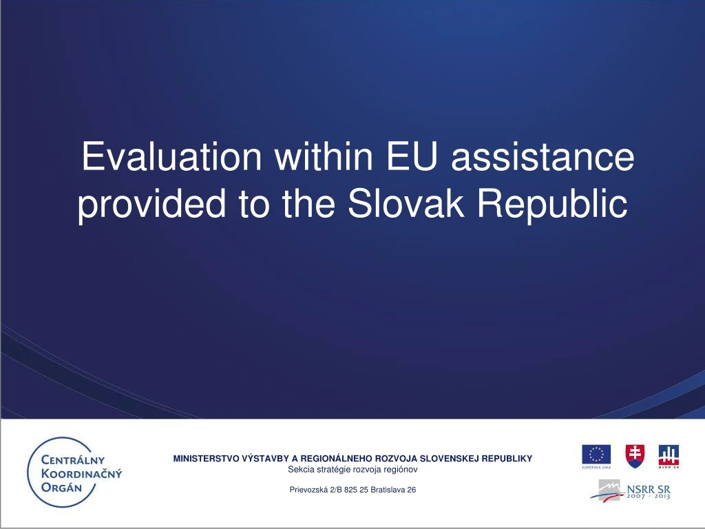 evaluation within eu assistance provided to the slovak republic