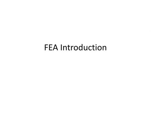 FEA Introduction
