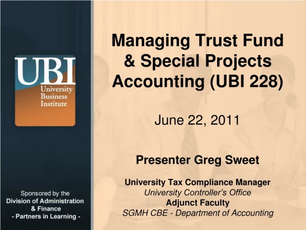 Managing Trust Fund &amp; Special Projects Accounting (UBI 228)