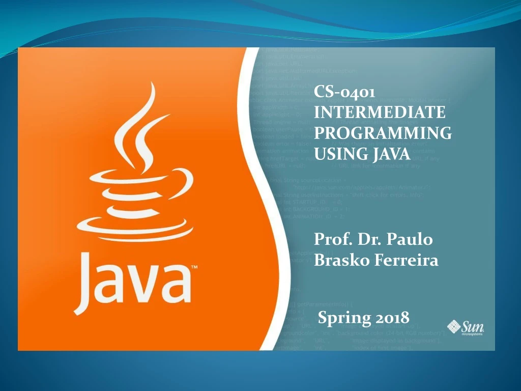 cs 0401 intermediate programming using java