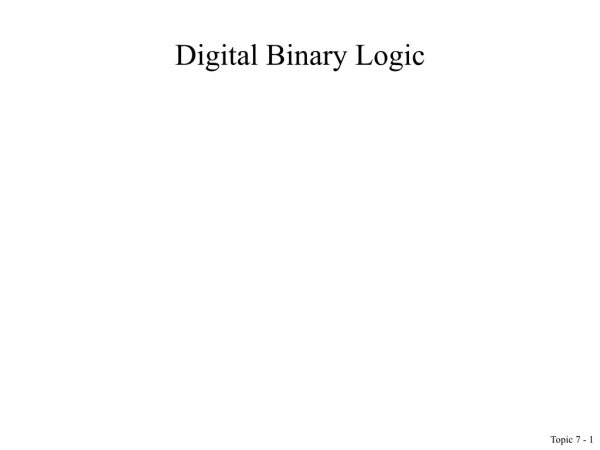 Digital Binary Logic