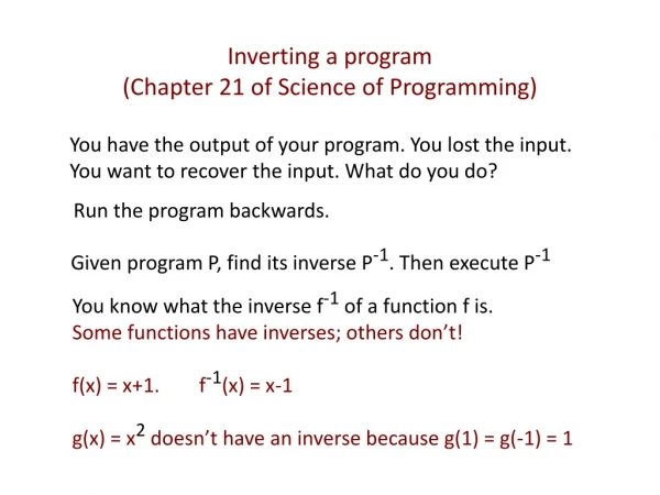 Inverting a program (Chapter 21 of Science of Programming)