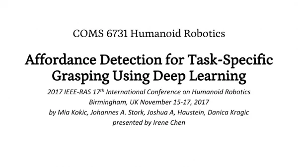 Affordance Detection for Task-Specific Grasping Using Deep Learning