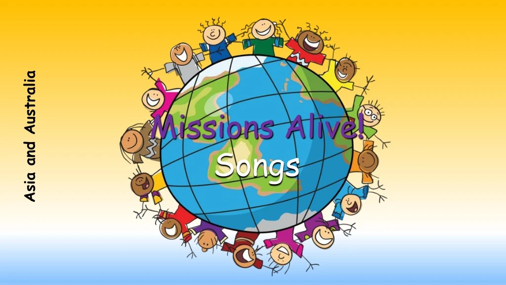 missions alive songs