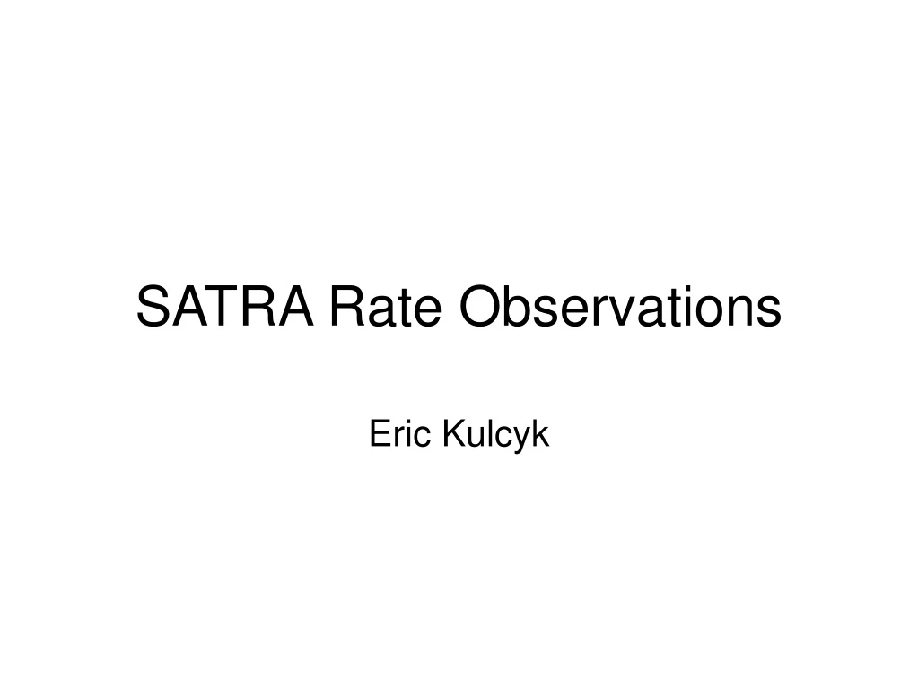 satra rate observations