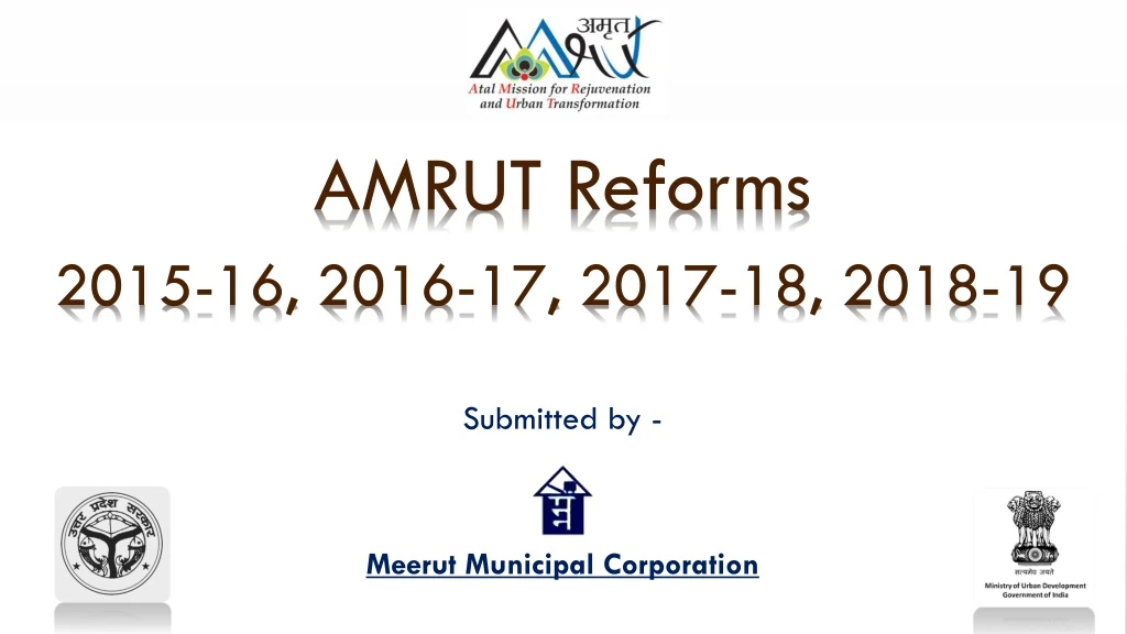 amrut reforms 2015 16 2016 17 2017 18 2018 19 submitted by meerut municipal corporation