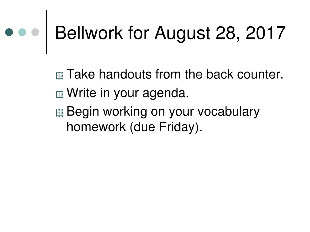 bellwork for august 28 2017