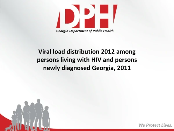 Adults and adolescents living with HIV, Georgia , 2012