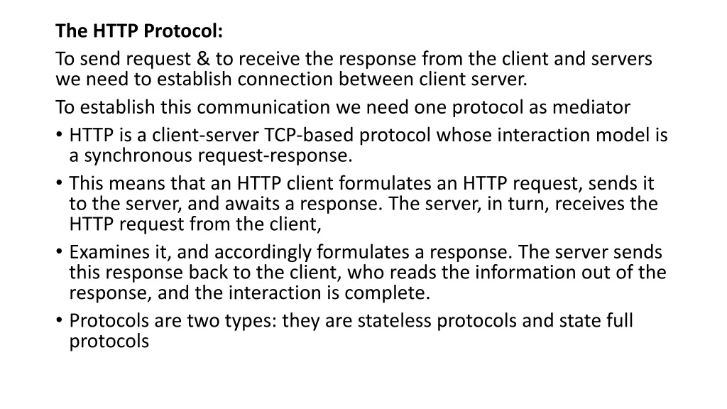 the http protocol to send request to receive