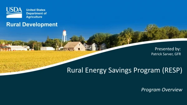 Rural Energy Savings Program (RESP) Program Overview