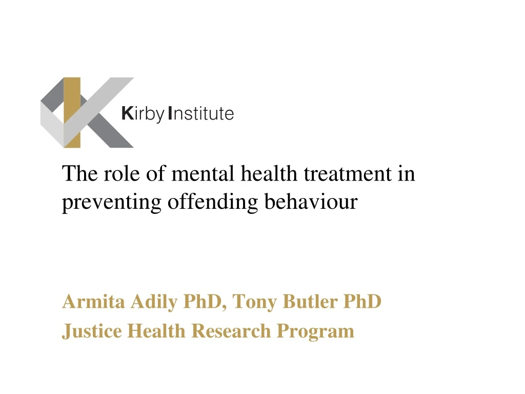 the role of mental health treatment in preventing offending behaviour