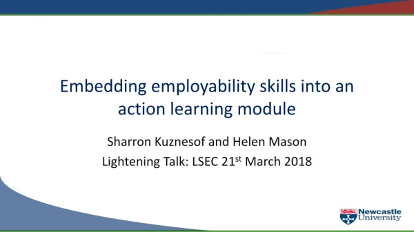 Embedding employability skills into an action learning module